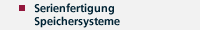 Serienfertigung